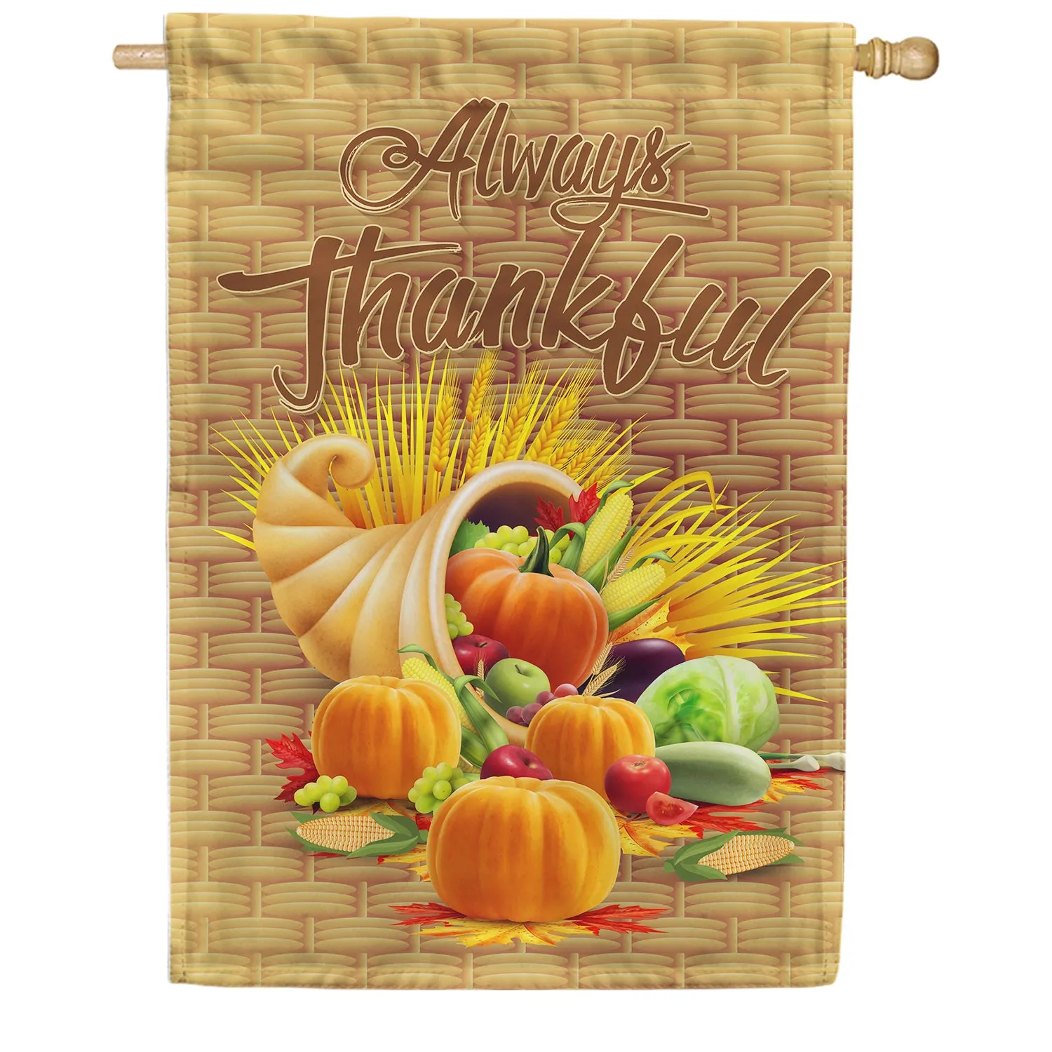 Always Thankful-Basket Weave Double Sided House Flag