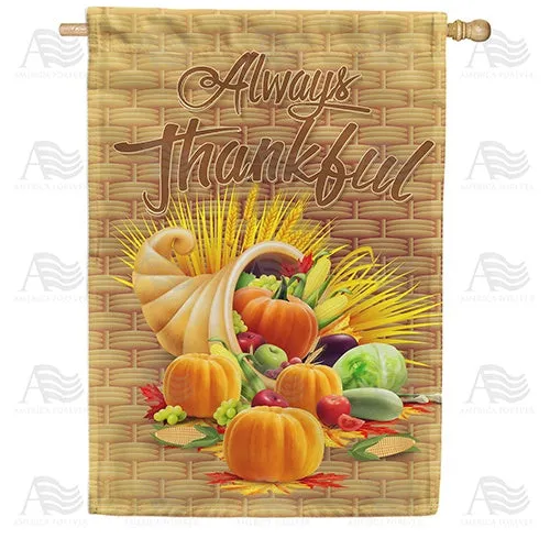 Always Thankful-Basket Weave Double Sided House Flag