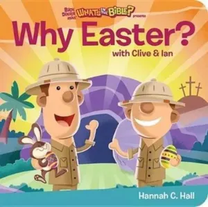 Why Easter by Hannah C. Hall